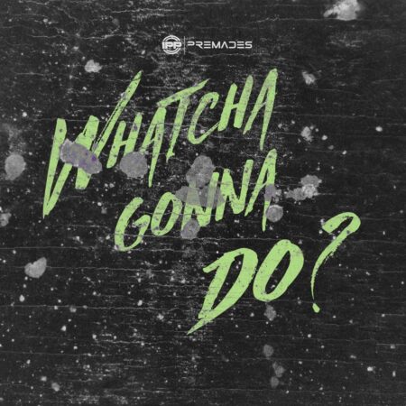 Premade Cheer Mix – Whatcha Gonna Do [1:30]