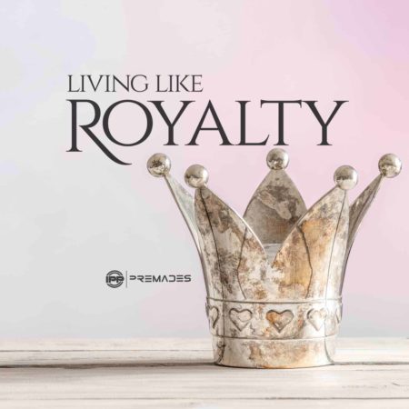 Living-like-royalty