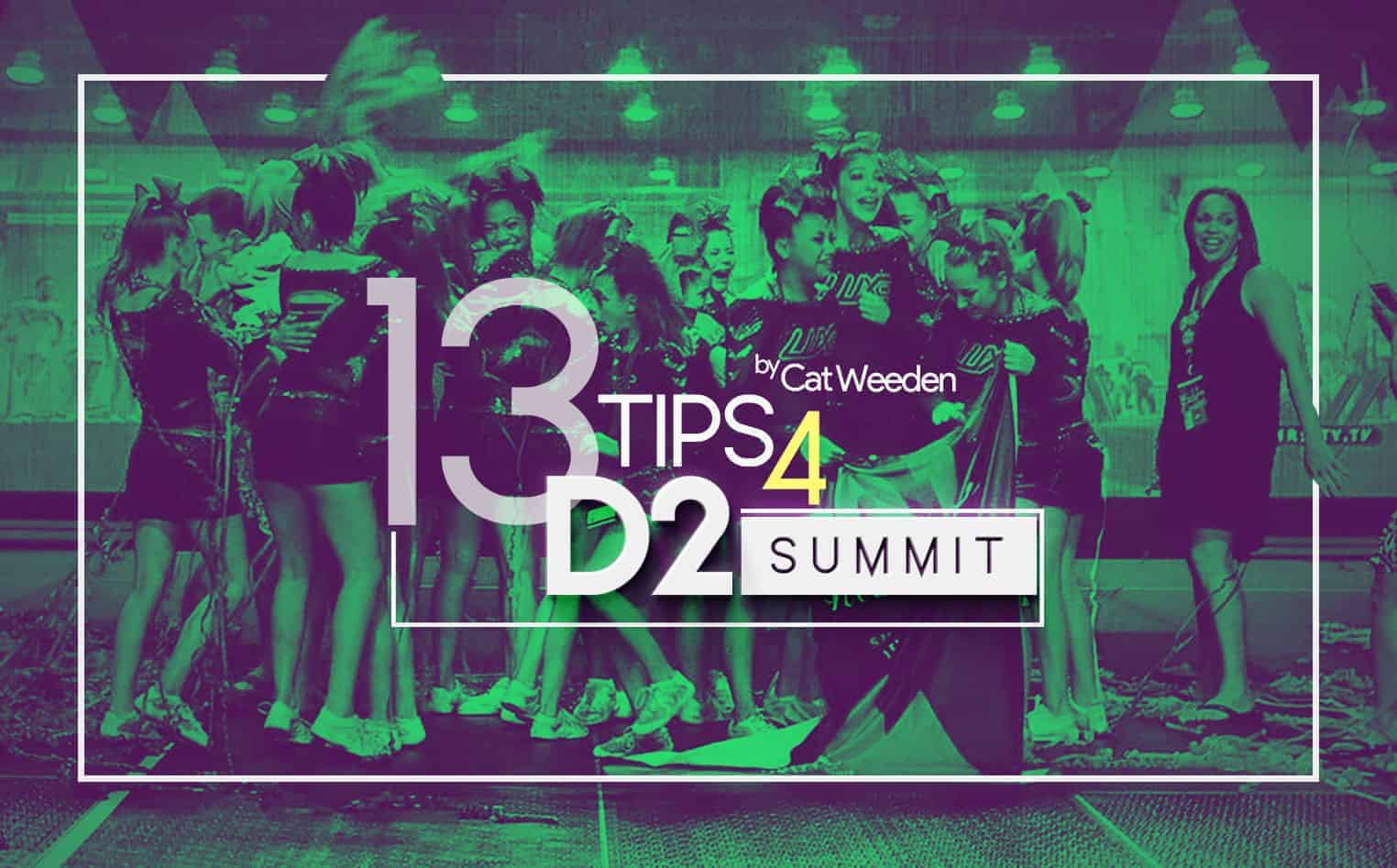 13 Tips For D2 Summit