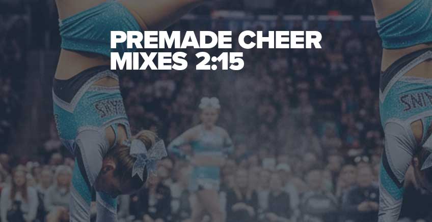 premade cheer mixes 2min15sec banner mobile