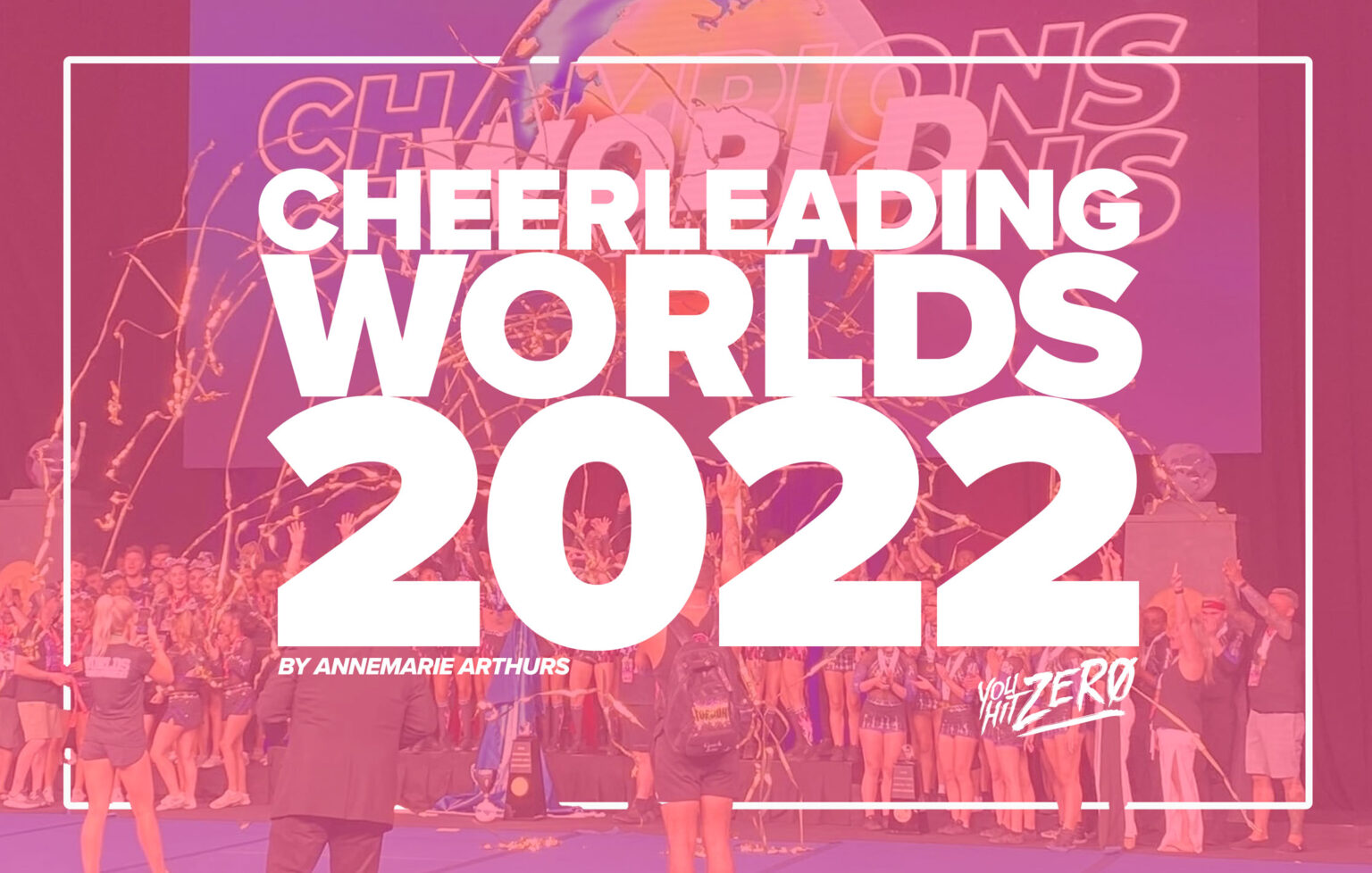 Cheerleading Worlds 2024 Tickets Minne Tabatha