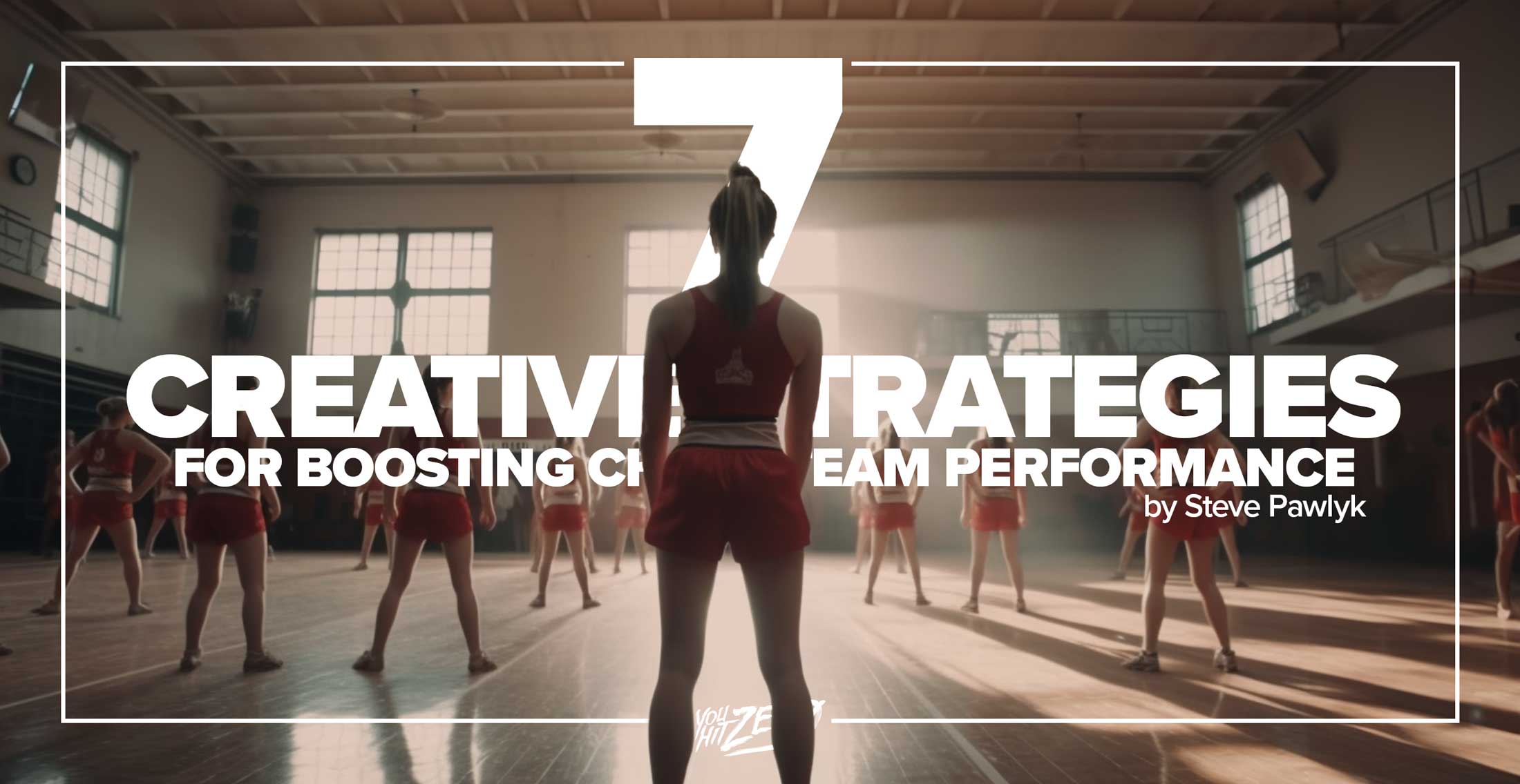 7-Creative-Strategies-for-Boosting-Cheer-Team-Performance