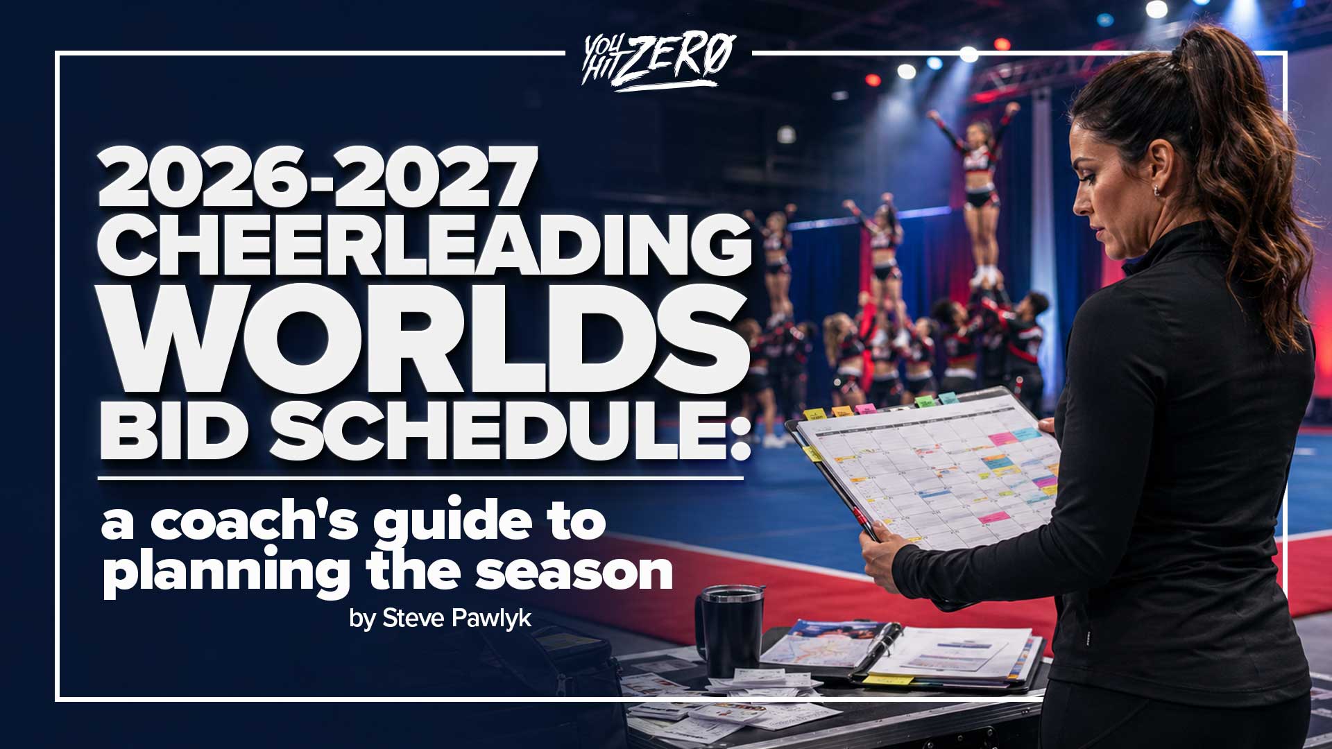 Cheerleading Worlds bid schedule 2027