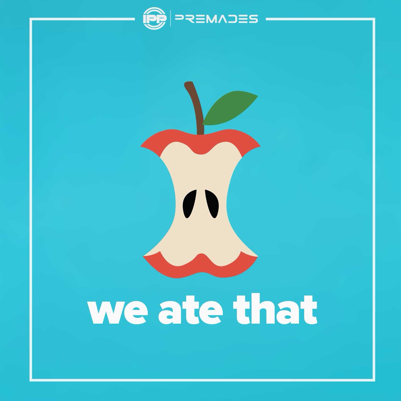 We_Ate_That_100 i4eslb mp3 image tgw7dc